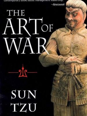 "The Art of War" by Sun Tzu