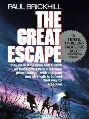 "The Great Escape" by Paul Brickhill