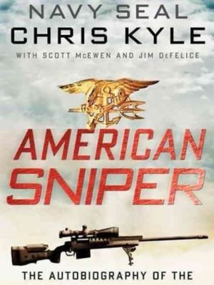 "American Sniper" by Chris Kyle